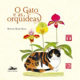 O gato e as orquídeas