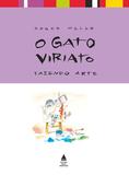 O gato Viriato: Fazendo arte