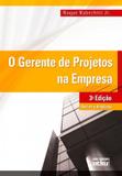 O Gerente De Projetos Na Empresa