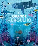O Grande Mergulho
