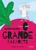 O Grande Rabanete - Moderna editora