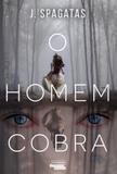 O homem cobra - Editora novo século
