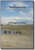 O Impacto da Extensão Rural - Autor independente