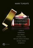 O Império da Beleza - O Império da Beleza