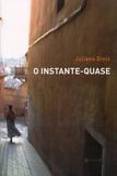 O Instante-Quase - 7 letras