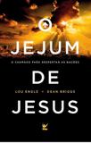 O Jejum de Jesus - Vida