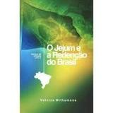 O Jejum e a Redenção do Brasil - Valnice Milhomens - Palavra de fé