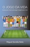 O Jogo da Vida - All print