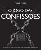 O Jogo das Confissões - Matrix editora
