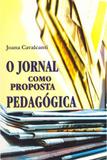 O Jornal como Proposta Pedagógica - Paulus editora