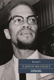 O Jovem Malcolm X - Nova alexandria