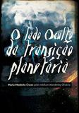 O Lado Oculto da Transição Planetária - Dufaux