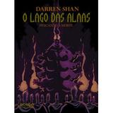 O lago das almas. Pescando a morte - Vol. 10