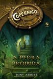 O legado de Copérnico: A pedra proibida (Vol. 1) - A pedra proibida