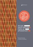 O livro da riqueza permanente - DO QUE VOCÊ PRECISA PARA SE APOSENTAR - Empiricus publicações