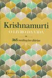 O Livro da Vida - 365 Meditações Diárias - Academia