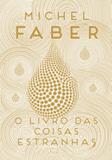 O livro das coisas estranhas - Editora rocco