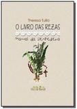 O livro das rezas - Clube de autores