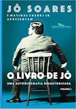 O livro de Jô - Volume 2: Uma autobiografia desautorizada - Companhia das letras