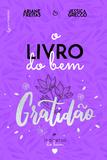 O Livro do Bem - Gratidão