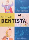 O livro do dentista