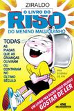 O Livro do Riso do Menino Maluquinho - Editora melhoramentos