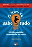 O livro do sabe-tudo: 365 leituras diárias para estimular sua mente - Record