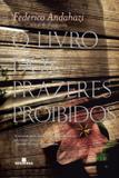 O livro dos prazeres proibidos