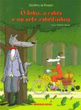 O Lobo, a Cabra e os Sete Cabritinhos - Brinque-book