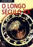 O Longo Seculo XX - Contraponto editora