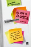O lugar da bagunca