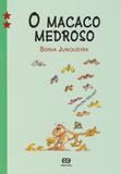 O Macaco Medroso - Ática