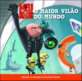 O maior vilão do mundo