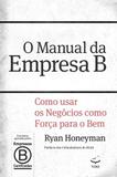 O Manual da Empresa B - Editora voo