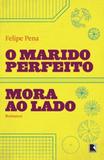 O marido perfeito mora ao lado (Vol. 2)