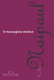 O massagista místico