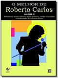 O melhor de roberto carlos - vol. 2 - Irmaos vitale