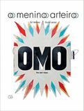 O menino arteiro - Ôzé editora