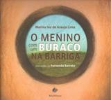 O Menino com um Buraco na Barriga - Multifoco -