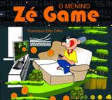 O menino Zé Game - Saramandaia