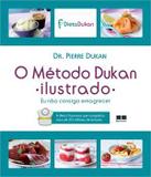 O Método Dukan Ilustrado - Best seller