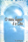 O Meu Lugar é o Céu - Canção nova