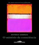 O mistério da consciência