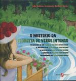 O Mistério da Floresta de Verde Intenso (Edição em Português, Espanhol, Francês, Italiano e Alemão) - Insular