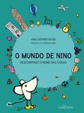 O mundo de Nino - Descobrindo o nome das coisas