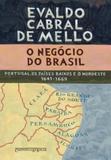 O negócio do Brasil