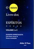 O Novo Livro dos Espíritos - Volume 1 a 5 - All print