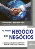 O Novo Negócio dos Negócios - Cultrix