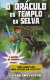 O oráculo do templo da selva (Vol. 2 Minecraft: O mistério de Herobrine)