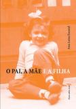 O Pai, A Mae e A Filha - Ouro sobre azul -